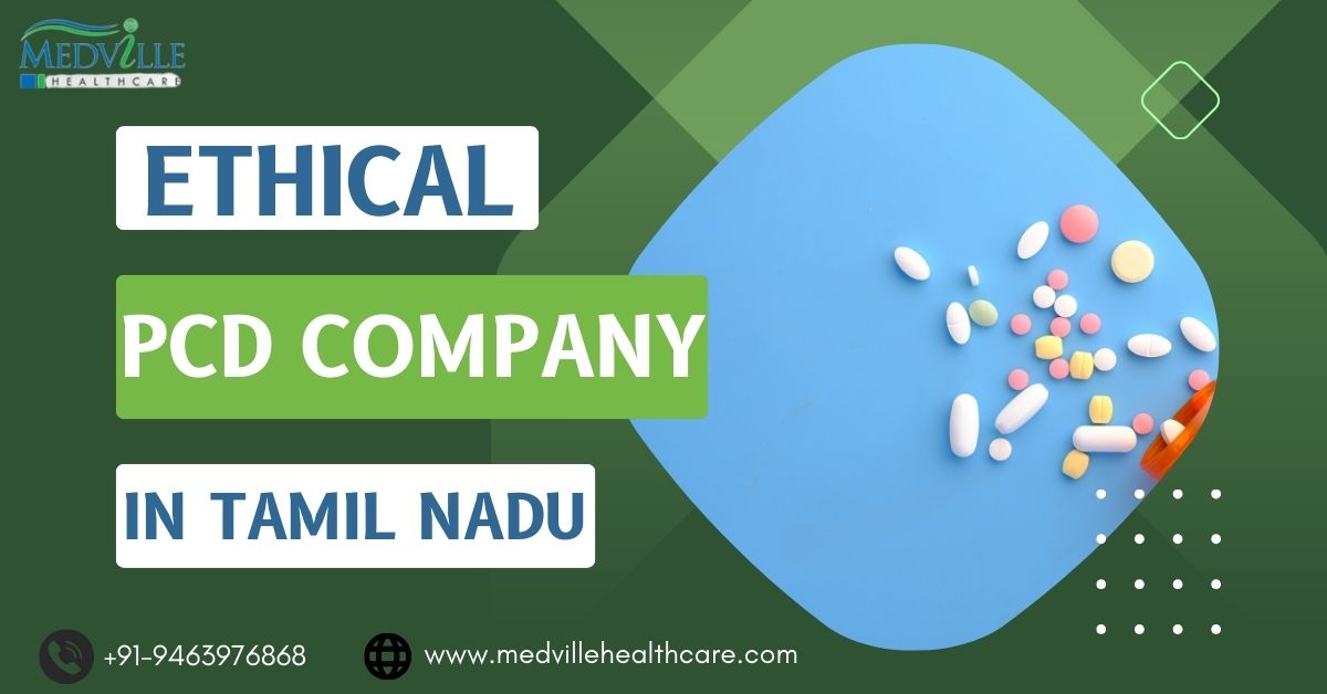 Ethical PCD Company in Tamil Nadu